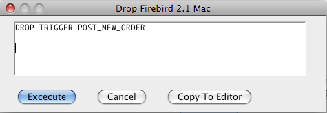 Firebird Drop Trigger